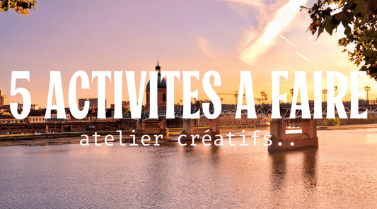 5 activités à faire pour les enfants à Toulouse