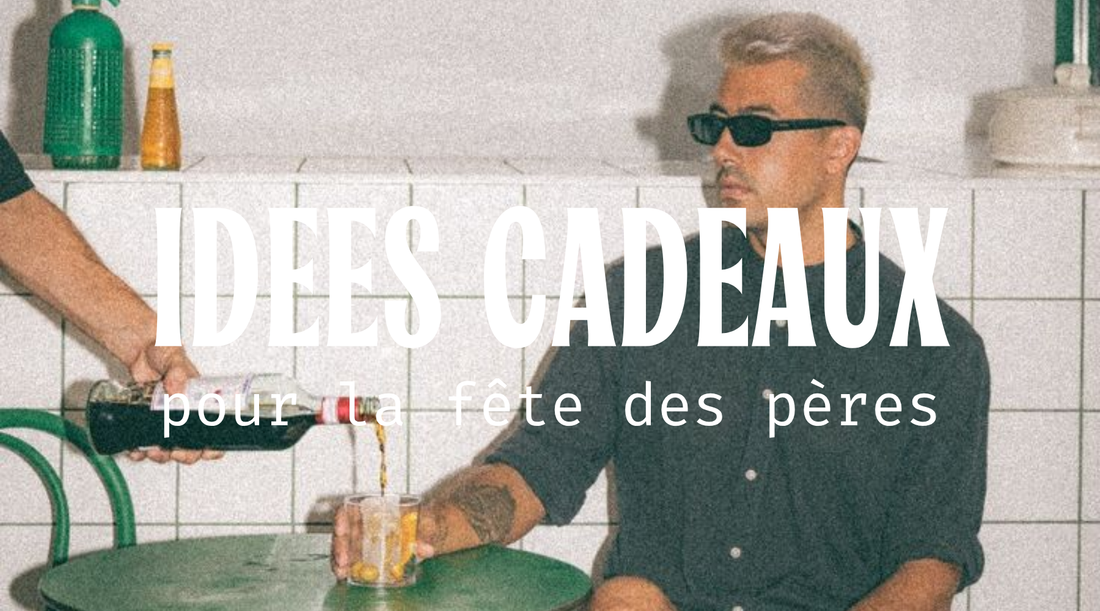 Fête des Pères : 5 idées de cadeaux originales